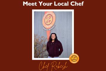 Meet Your Local Chef: Rakesh!